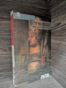 Los Borgias. Fama e infamia en el Renacimiento CLOULAS, IVÁN - Zeta